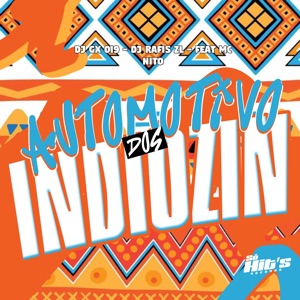Automotivo dos Indiozin (feat. MC NITO)