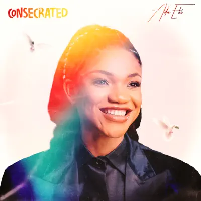 Ascolta 'Consecrated' di Ada Ehi