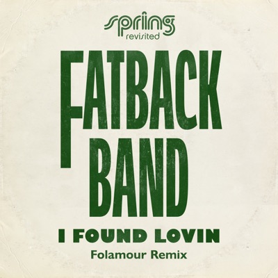 I Found Lovin' (Folamour Remix) - Single
