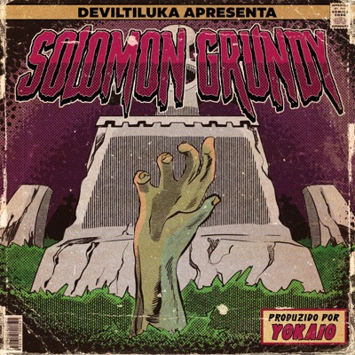 SOLOMON GRUNDY (feat. yokaio) - Single