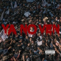 YA NO VEN (feat. Hell Gabino & Kínich) - Single - E. Macías