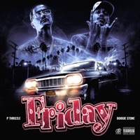 Friday (feat. Boogie stone) - Single - P THRIZZLE