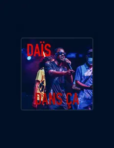 DAÏSS सुनें, म्यूज़िक वीडियो देखें, बायो पढ़ें, दौरे की तारीखें और बहुत कुछ देखें!