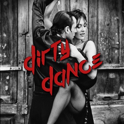 Dirty Dance - Single