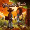 Chiquilla Bonita