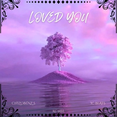 LOVED YOU - Single