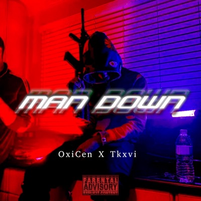 Man Down (feat. Tkxvi) - Single