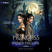 The Princess in a 'Prince' Disguise: Beasts of Wrath and Madness, Book 1 (Unabridged)