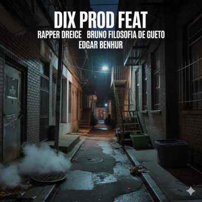 Junção (feat. EDGAR BENHUR, Rapper Dreici & BRUNO FILOSOFIA DE GUETO) - Single