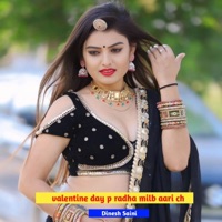 valentine day p radha milb aari ch - Single - dinesh saini, Lovekesh Dungri & KR Devta