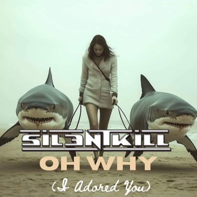 Oh Why - Single