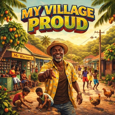 My Village Proud - Single