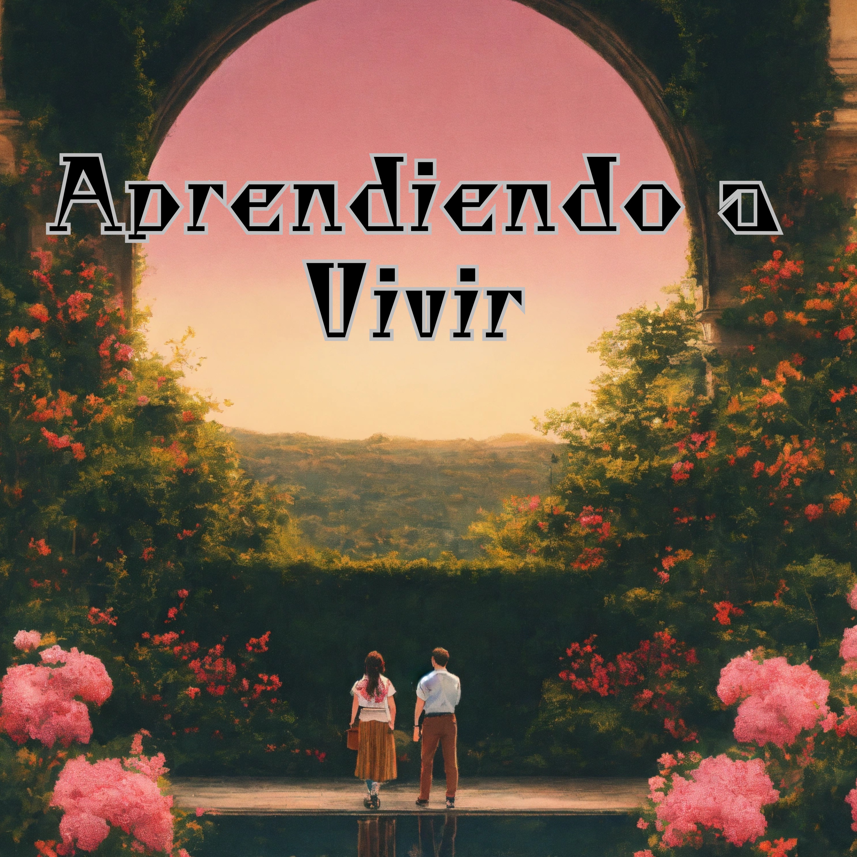 Aprendiendo a Vivir - Single