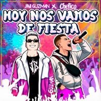 Hoy Nos Vamos de Fiesta - Single - Javi Guzman & Chelico