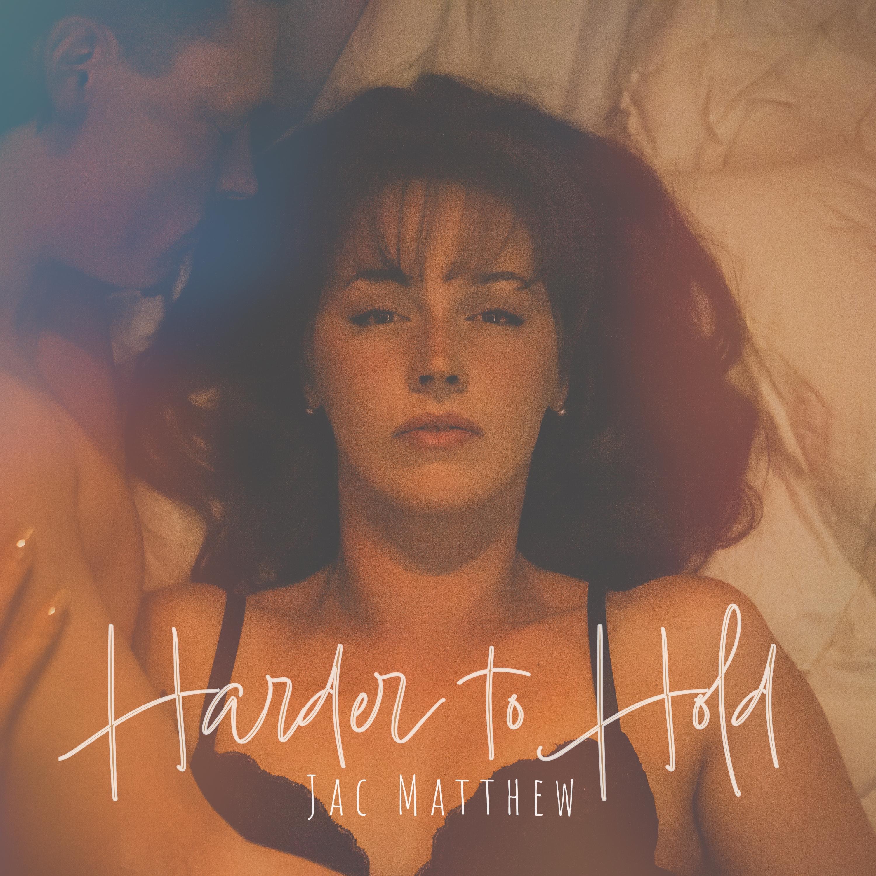 Harder to Hold - Single