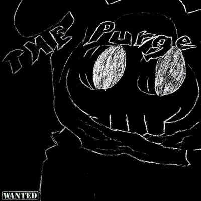 ThePurge (feat. Sir Napkin, SadBoyForLife, Iceman & Cadn) - Single