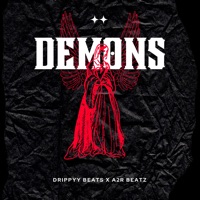 Demons (feat. A2R Beatz) - Single - Drippyy Beats