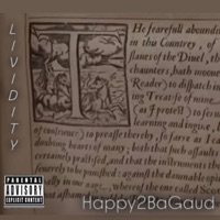 Lividity - Single - Happy2BaGaud