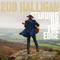 Cos You've Been There (feat. Yvonne Lyon) - Rob Halligan lyrics