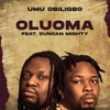 OLUOMA (feat. Duncan Mighty)