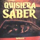Quisiera Saber Single