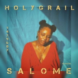 Holy Grail Salome