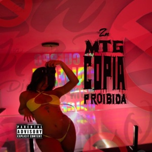 MTG Cópia Proibida (feat. MC RESTRITO ORIGINAL & Mc Diguinho)