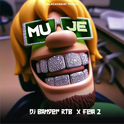 Muje (feat. Fela 2) [DJ Banger RTB Remix] - Single