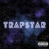 TRAPSTAR - Single