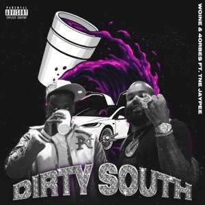 DIRTY SOUTH (feat. TNE Jaypee)