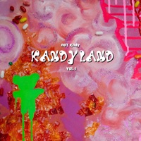 Kandyland, Vol. 1 - Not Kndy