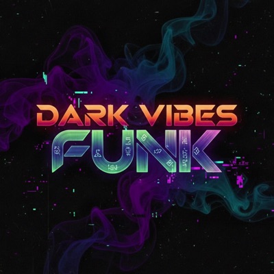 DARK VIBES FUNK - Single