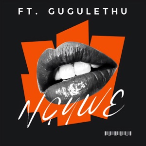 NGUWE (feat. Gugulethu)