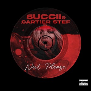 Next Please (feat. Cartier Stef) - Single