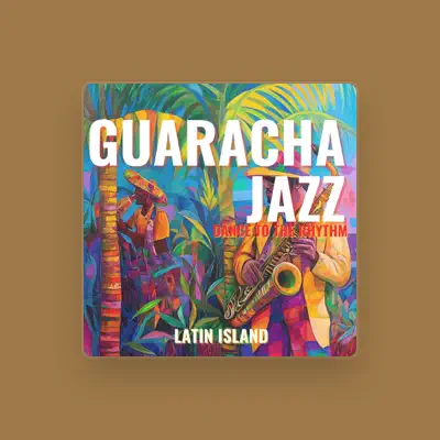 Listen to Latin Island, watch music videos, read bio, see tour dates & more!