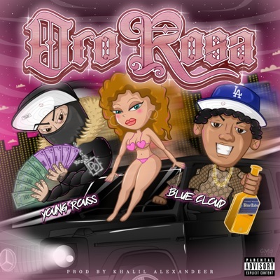 ORO ROSA (feat. Young rouss & Khalil Alexandeer) - Single