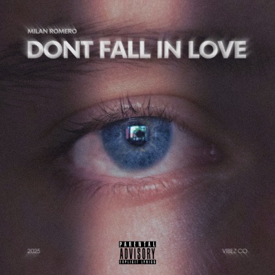 Dont Fall in Love (Remastered 2025) - Single