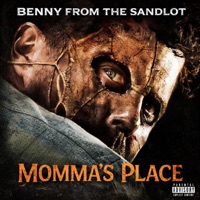 Momma's Place - Single - Benny From The Sandlot