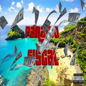 Paraíso Fiscal (feat. Ballers)