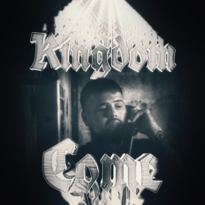 Kingdom Come - EP