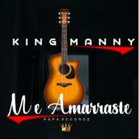 Me Amarraste - Single - King Manny