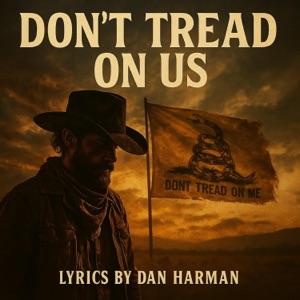 Don't Tread on Us (Outlaw Cut) - Single