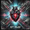 Silicon Heartbeat (Remastered Edition) - GT Ruiz