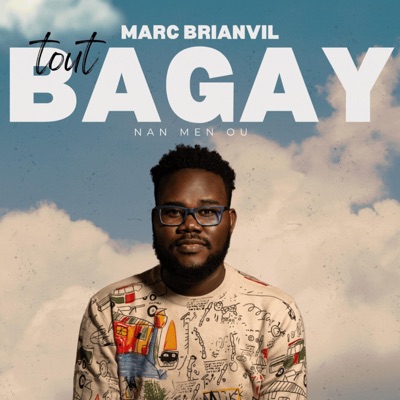 Tout Bagay (Live) [feat. Djhali Chery, S.B.M. & Whitney Noel] - Single