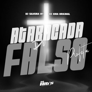 Atabacada do Falso Profeta