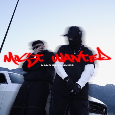 Most Wanted (feat. Yunior) - Single