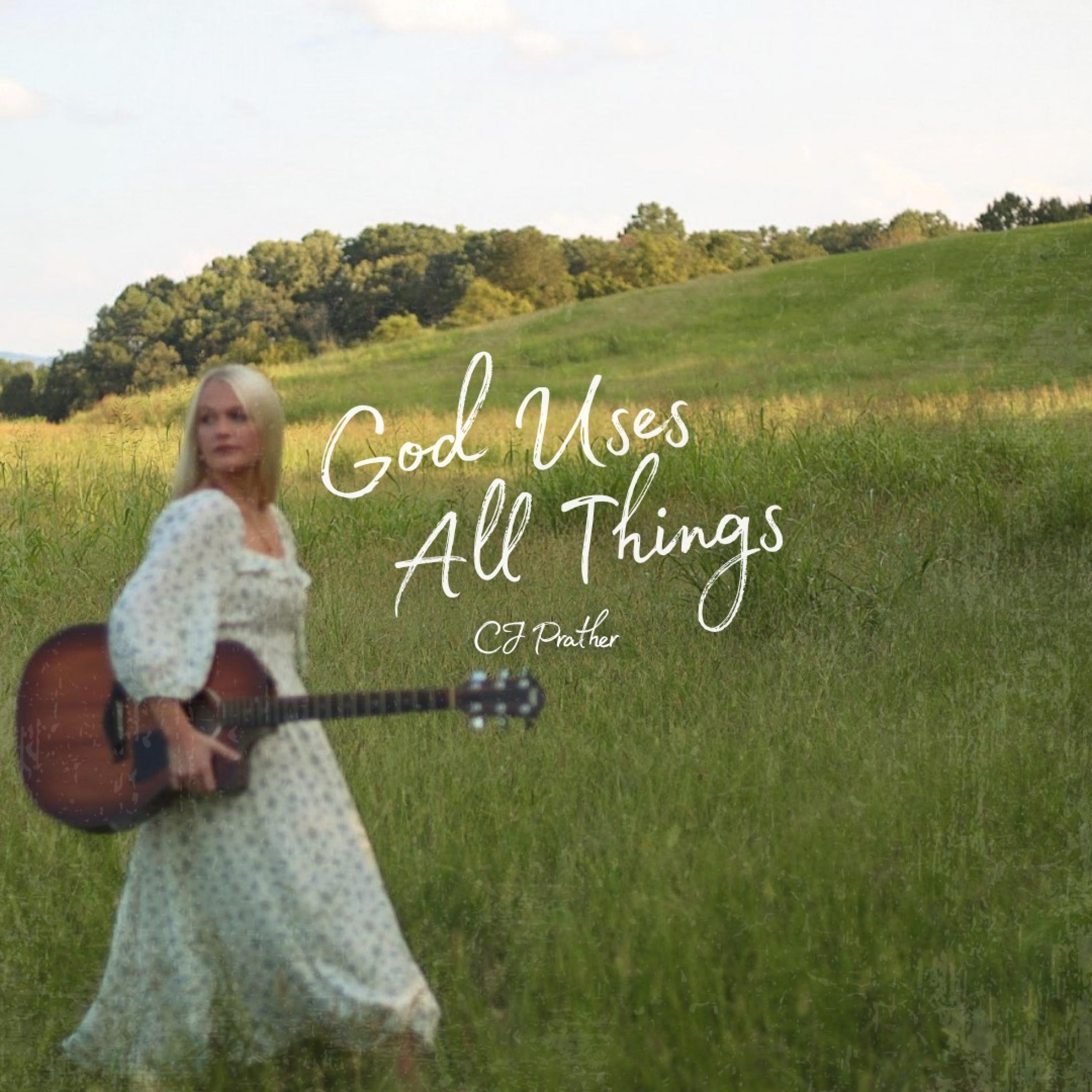 God Uses All Things - Single