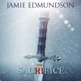 The Sacrifice: An Epic Fantasy Short Story Interquel