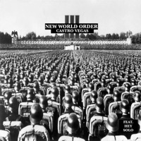 NWO (feat. HEY SOLO) - Single - Castro Vegas