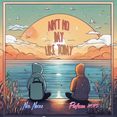 Ain't no day like today - Single